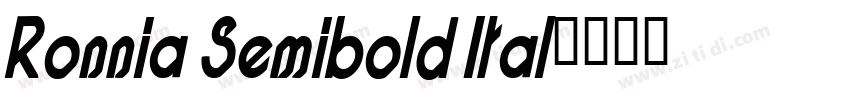 Ronnia Semibold Ital字体转换